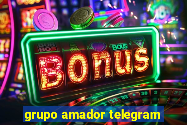 grupo amador telegram